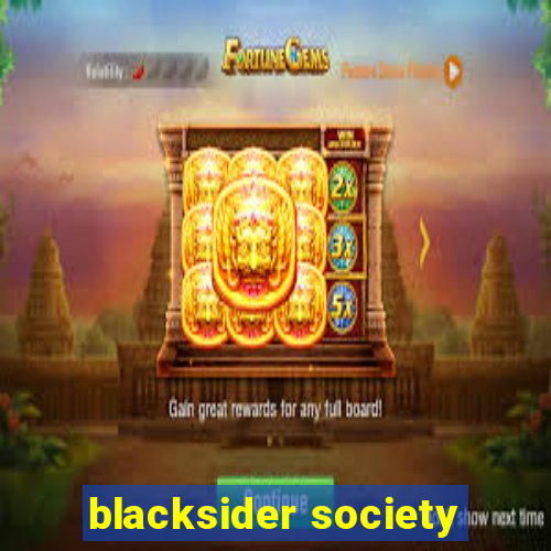 blacksider society